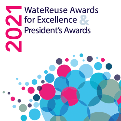 Water Reuse Awards For Excellence 2021